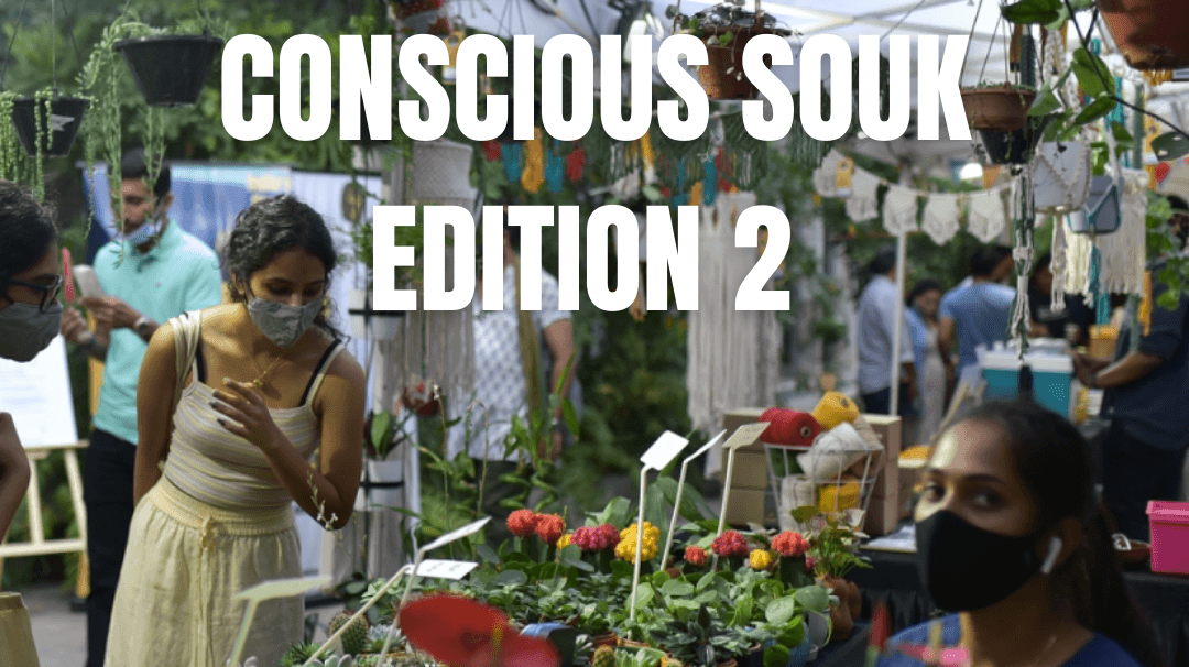 Summing up Conscious Souk Edition 2 - Our Better Planet