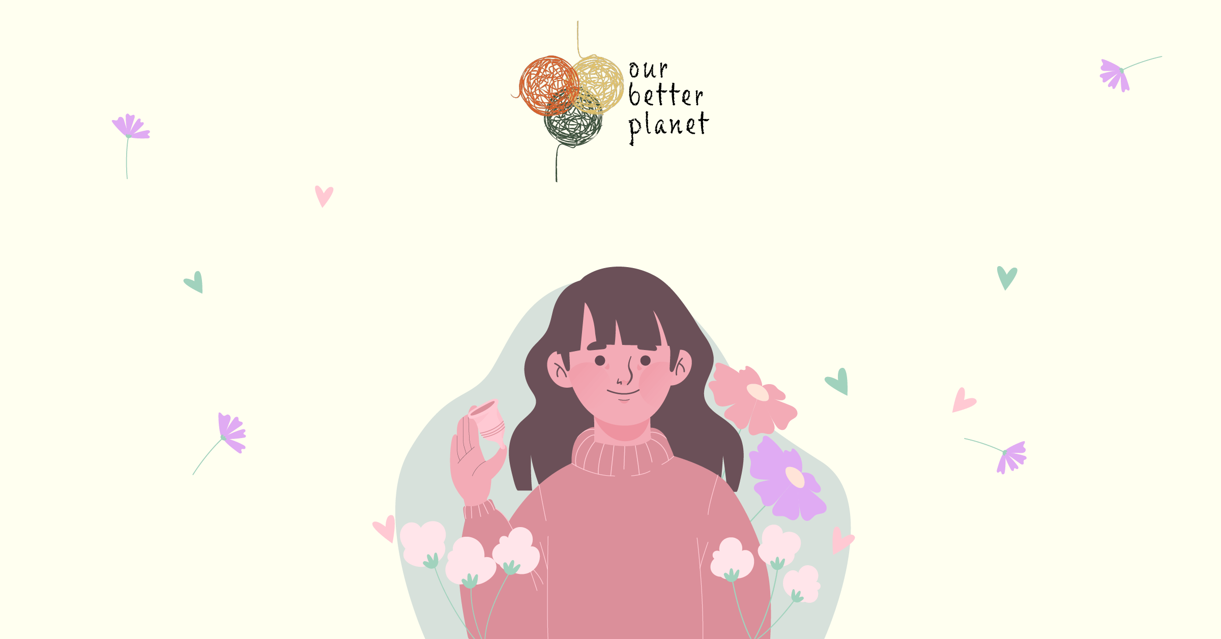 Sustainable Menstruation! - Our Better Planet