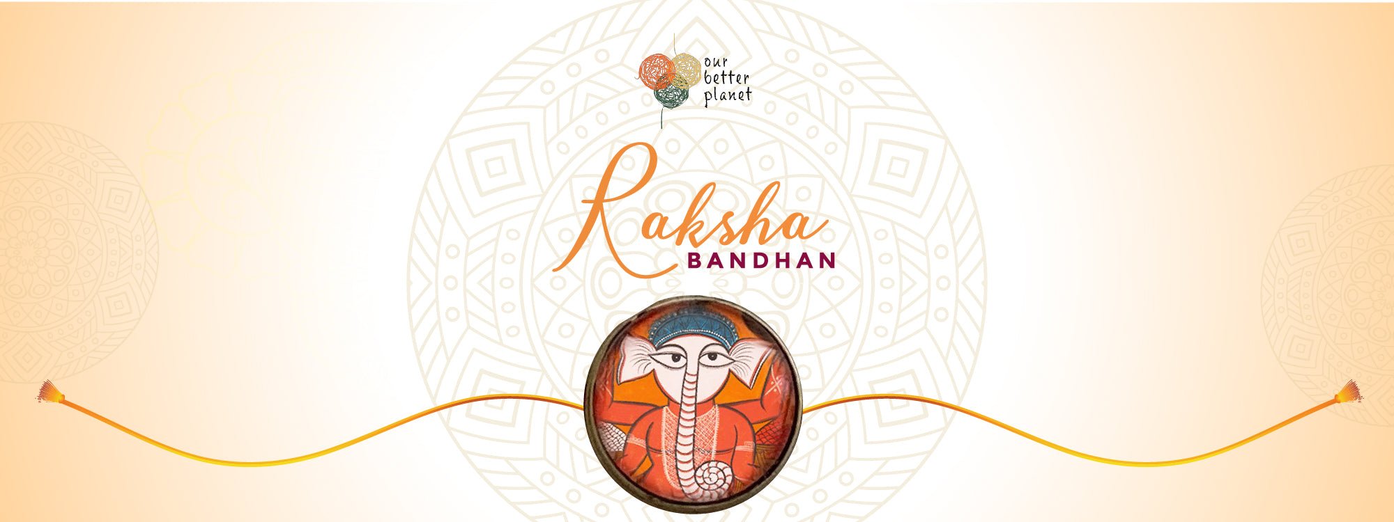 Planning Ahead for Raksha Bandhan? We have ideas! - Our Better Planet