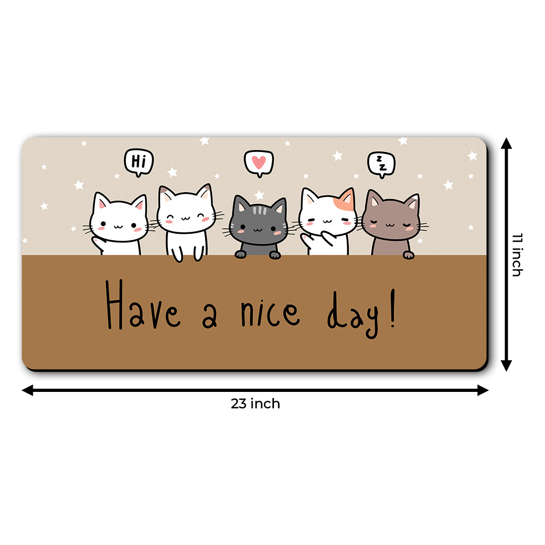 Have a Nice Day Desk Mat